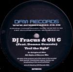 Cover: DJ Fracus &amp; Oli G Feat. Donna Grassie - Feel The Light (Original Mix)