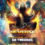 Cover: Da Tweekaz - Essence Of Eternity (Reverze Anthem 2018)