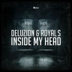 Cover: Deluzion & Royal S - Inside My Head