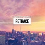 Cover: Timekeeperz & Distance - Retrace (Original Mix)
