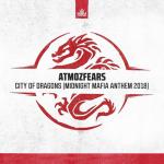 Cover: Atmozfears - City Of Dragons (Midnight Mafia Anthem 2018)