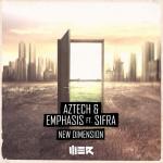 Cover: Aztech &amp; Emphasis ft. Sifra - New Dimension