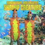 Cover: Nick Colletti - Shrimp Creature