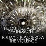 Cover: The Outside Agency & Deathmachine - The Violence