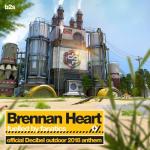 Cover: Brennan - Fuelled By Fanatics (Official Decibel Anthem 2018)