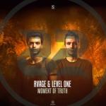 Cover: RVAGE &amp;amp; Level One - Moment Of Truth