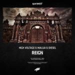 Cover: High Voltage &amp; Malua &amp; MC Diesel - Reign