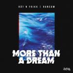Cover: Rät N FrikK & Ransom - More Than A Dream