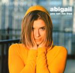 Cover: Abigail - You Set Me Free