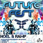 Cover: Noel & Ramp - Revolution Is On (Future Fest Anthem 2010)