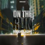 Cover: Rebelion - On The Run