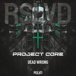 Cover: Core - Dead Wrong
