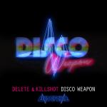 Cover: Delete - Disco Weapon