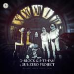 Cover: D-Block &amp; S-te-Fan &amp; Sub Zero Project - Darkest Hour (The Clock)