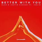 Cover: 3LAU &amp; Justin Caruso feat. Iselin - Better With You