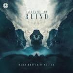 Cover: Hard Driver &amp; KELTEK - Valley Of The Blind