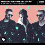 Cover: Deepend & Joe Stone & Bazzflow - If You Love Me (Joe Stone VIP Mix)