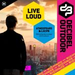 Cover: LXCPR - Live Loud (Official Decibel Outdoor 2019 Anthem)