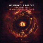Cover: Nosferatu Ft. Rob Gee - Now You Can See (So W'Happy Festival Anthem 2019)