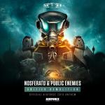 Cover: Nosferatu & Public Enemies - Unified Demolition (Official Airforce 2018 Anthem)