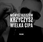 Cover:  - Mówisz Rzeszów Krzyczysz Wielka Cipa