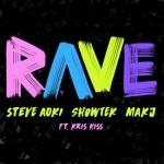 Cover: Steve Aoki &amp; Showtek &amp; MAKJ ft. Kris Kiss - Rave