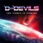 Cover: D-Devils - The Comet Is Coming