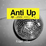 Cover: Anti Up - Right Now