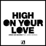 Cover: Armin van Buuren feat. James Newman - High On Your Love