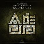 Cover: Wildstylez & D-Block & S-te-Fan - Wolves Cry