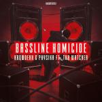 Cover: Krowdexx &amp; Physika - Bassline Homicide