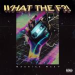 Cover: Maurice - What The F?!