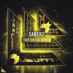 Cover: SaberZ - Take On The World