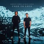 Cover: Martin Garrix - Used To Love