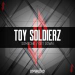 Cover: Toy Soldierz - Someone