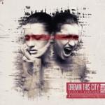 Cover: Drown This City - In Your Image