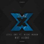 Cover: Level One ft. Niene Manon - Not Alone