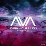 Cover: Somna &amp; Clara Yates - Never Feel Lost