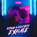 Cover: R3HAB &amp; Ella Vos - Exhale