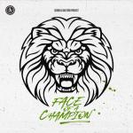Cover: Coone - Face Of A Champion