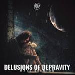 Cover: Mark Brenton - Delusions Of Depravity