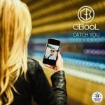Cover: C-BooL - Catch You
