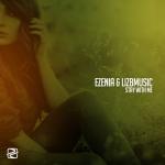 Cover: Ezenia Feat. Lizbmusic - Stay With Me