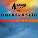 Cover: Alesso vs. OneRepublic - If I Lose Myself