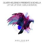 Cover: Oliver Heldens &amp; Firebeatz &amp; Schella feat. Carla Monroe - Lift Me Up