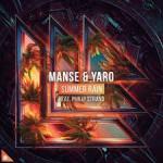 Cover: Manse & Yaro feat. Philip Strand - Summer Rain