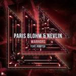 Cover: Paris Blohm & Nevlin feat. Romysa - Warriors