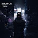 Cover: Prime Directive - I Need Someone