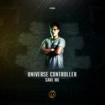Cover: Universe Controller - Save Me