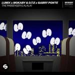Cover: LUM!X & MOKABY & D.T.E & Gabry Ponte - The Passenger (LaLaLa)